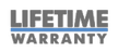 Lifetime Warranty